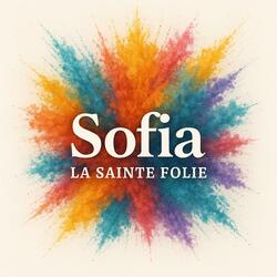 La sainte folie