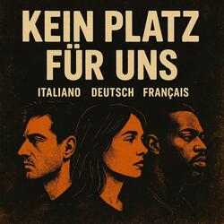 Kein Platz für uns
