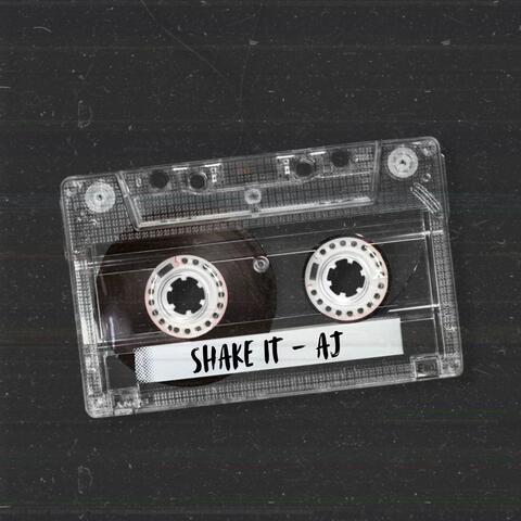Shake It