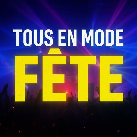 Tous en mode Fête