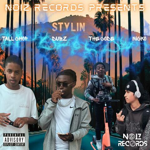 Stylin (feat. Dubz, Nicko & Tall Chop)