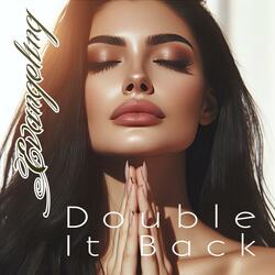 Double It Back
