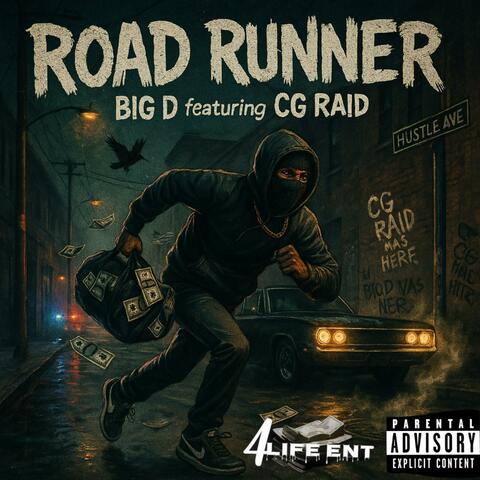ROAD RUNNER (feat. CG RAID)