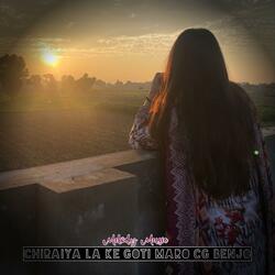 Chiraiya La Ke Goti Maro Cg Benjo