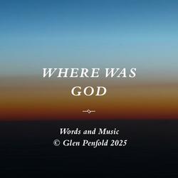Where Was God (feat. Claire Tabraham)