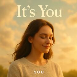 It's You