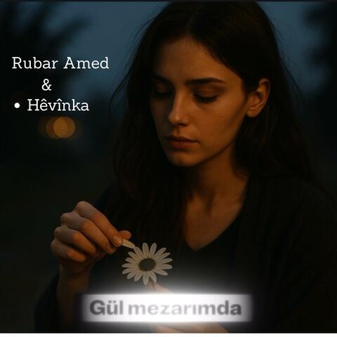 Gül Mezarımda (feat. Hêvînka)