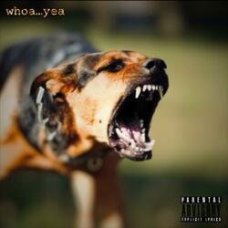 WHOA YEA (feat. Yung Acky)