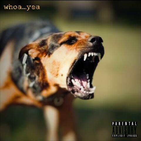 WHOA YEA (feat. Yung Acky)