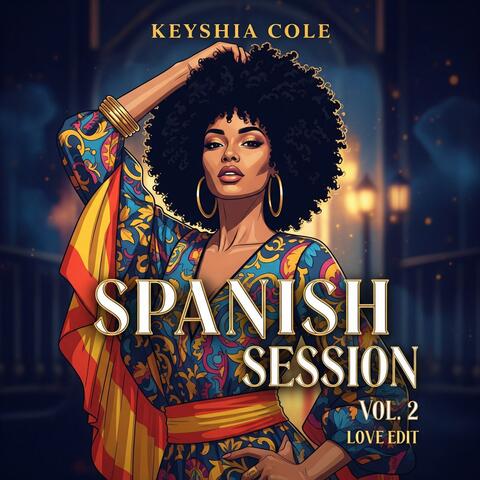 SPANISH SESSION VOL.2: LOVE EDIT (AFRO HOUSE)