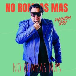 No Rompas Mas ("Achy Breaky Heart" Mambo Merenguetone Version)