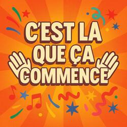 C'est là que ça commence
