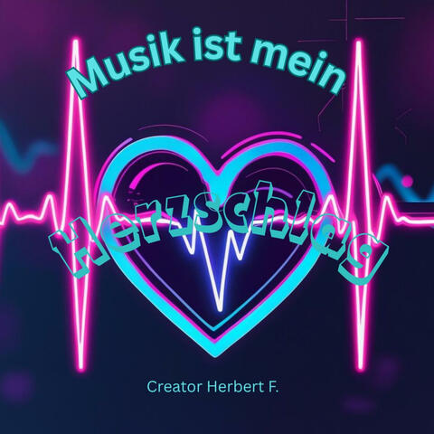 Musik istmein Herzschlag