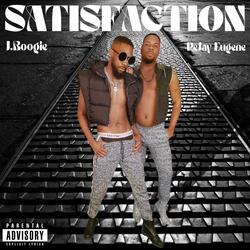 Satisfaction (feat. J.Boogie)