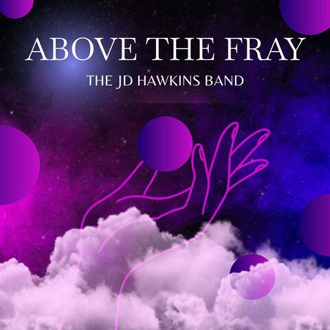 Above The Fray