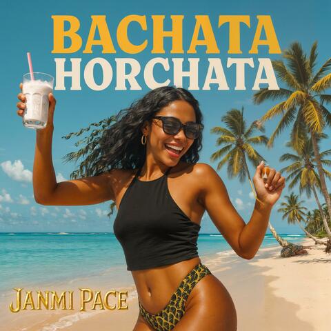 Bachata Horchata