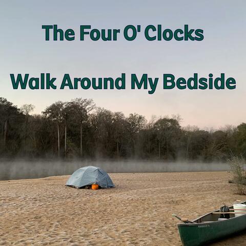 Walk Around My Bedside