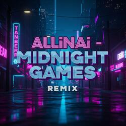 Midnight Games (Remix)