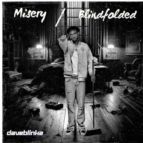 Misery/Blindfolded