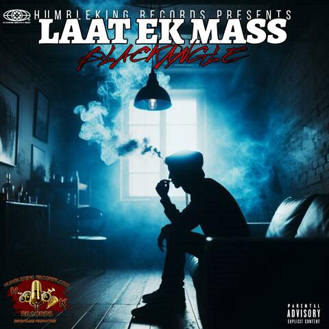 LAAT EK MASS