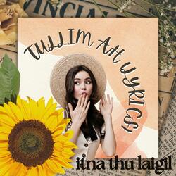 TULLIM AH (LYRICS)