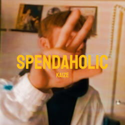 Spendaholic