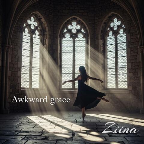 Awkward grace