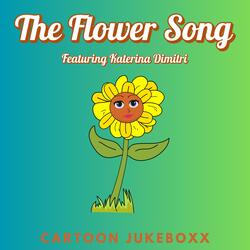 The Flower Song (feat. Katerina Dimitri)