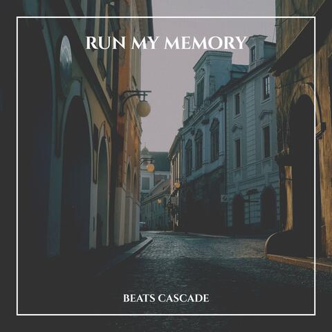 Run My Memory