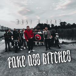 FAKE ASS BITCHES (feat. ACHT)