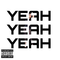 YEAH YEAH YEAH