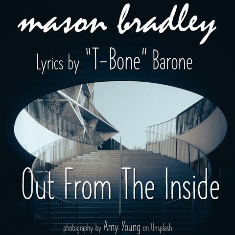 Out From The Inside (feat. T-Bone Barone)