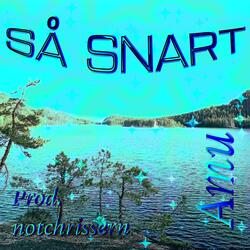 Så Snart