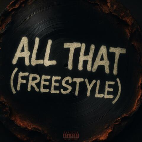 ALL THAT (Freestyle)