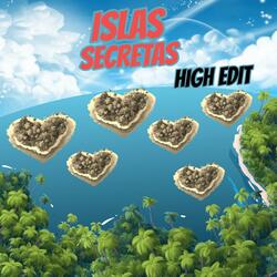 Isla Secretas (High Edit)