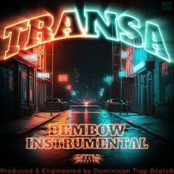 Transa (Dembow Instrumental)