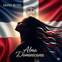 Many Ross: Homenaje a la Mujer Dominicana (La Reina Dominicana)2025