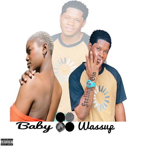 Baby wassup