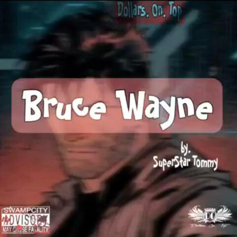 Bruce Wayne