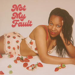Not My Fault