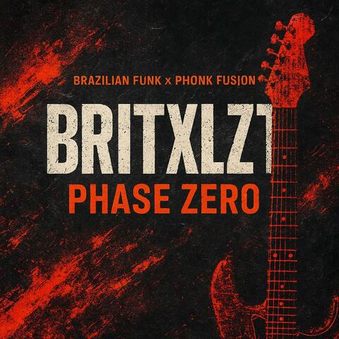 Phase Zero (BRITXLZT)