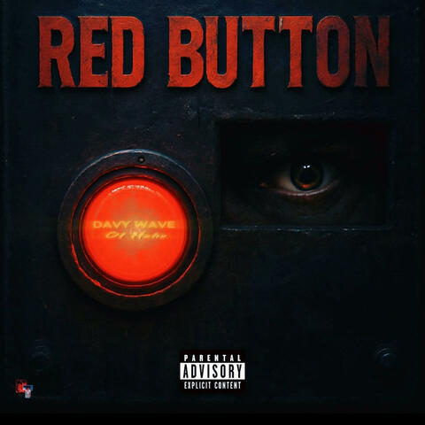 Red Button (feat. Davy Wave)