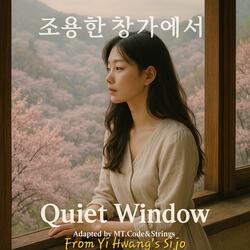 Quiet Window