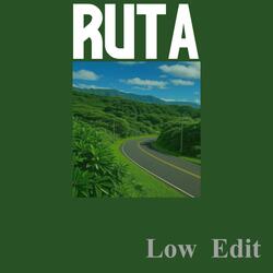 Ruta ( Low Edit)