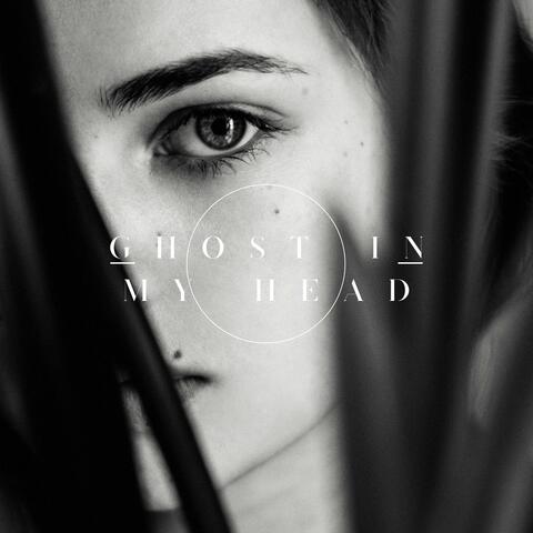 Ghost in My Head