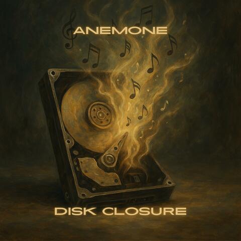 Disk Closure