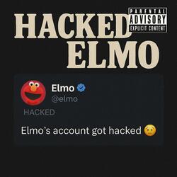 HACKED ELMO