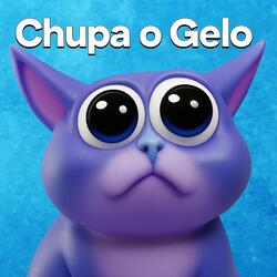 Chupa o Gelo