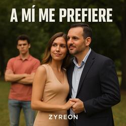 A Mí Me Prefiere