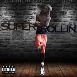 Super Rollin'